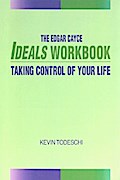 The Edgar Cayce Ideals Workbook