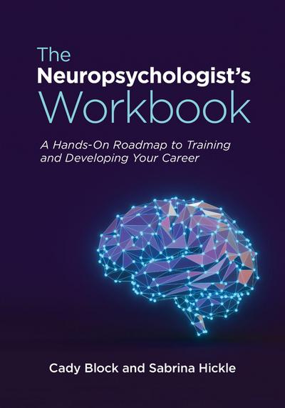 The Neuropsychologist’s Workbook