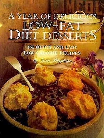 A Year of Delicious Low-Fat Diet Desserts