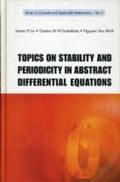 Topics On Stability And Periodicity In Abstract Di
