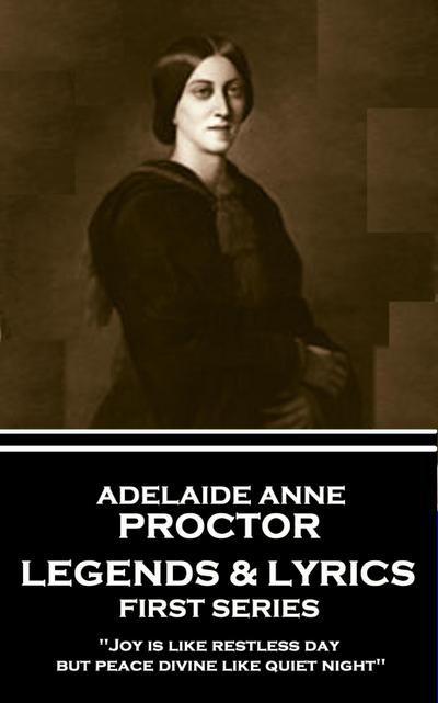 Procter, A: ADELAIDE ANNE PROCTER - LEGEND