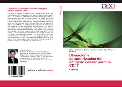 Clonación y caracterización del antígeno celular porcino CD47