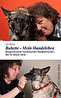 Babette - Mein Hundeleben - Ute Müller
