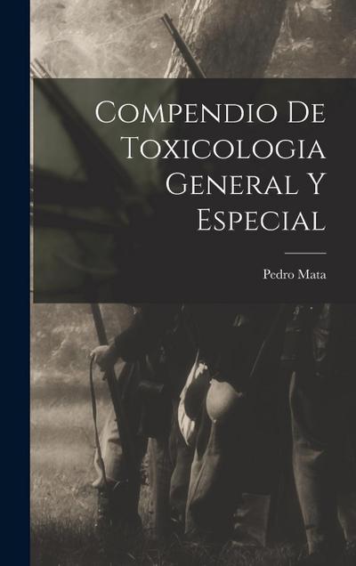 Compendio De Toxicologia General Y Especial