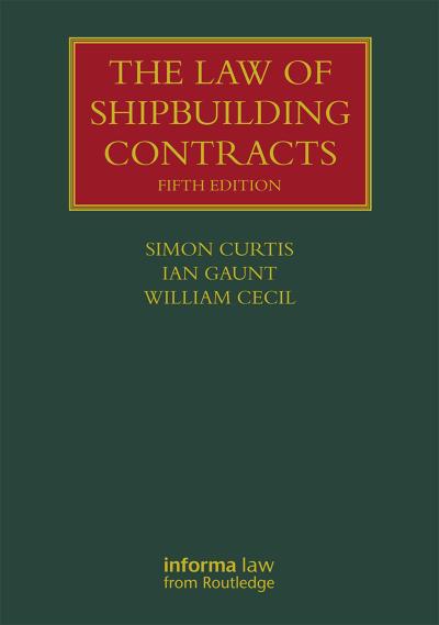 The Law of Shipbuilding Contracts