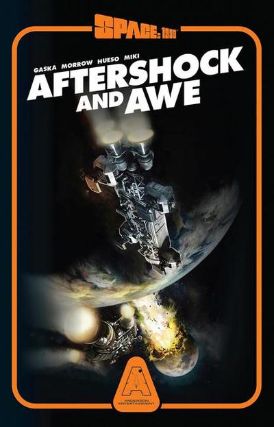 Space: 1999 Aftershock and Awe