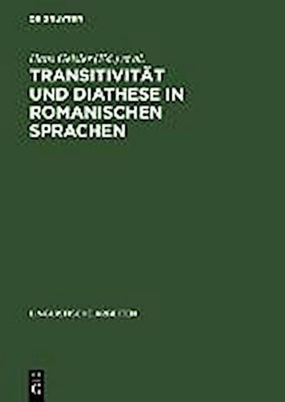 Transitivität und Diathese in romanischen Sprachen