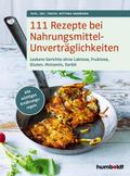 111 Rezepte bei Nahrungsmittelunverträglichkeiten