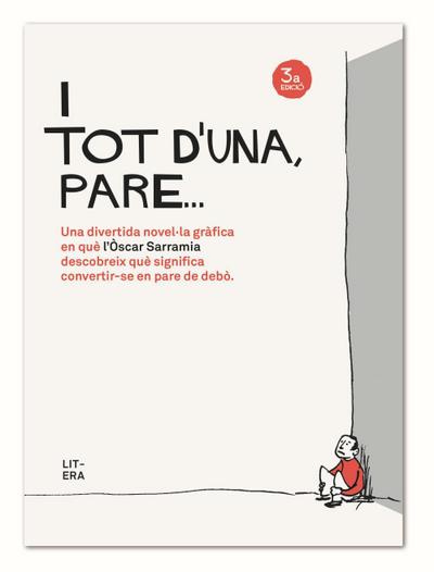 I tot d’una, pare