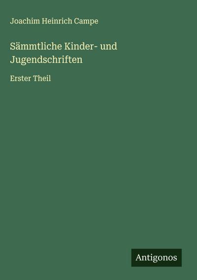 Sämmtliche Kinder- und Jugendschriften
