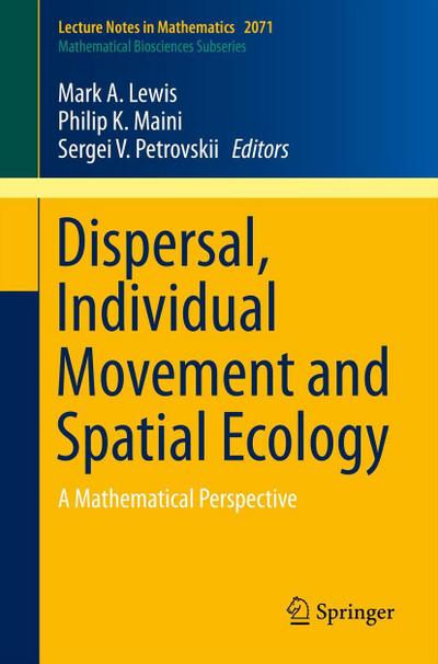 Dispersal, Individual Movement and Spatial Ecology