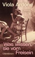 Was wissen sie vom Freisein