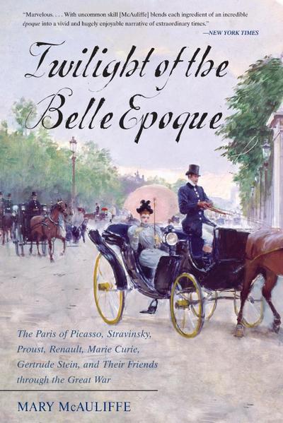 Twilight of the Belle Epoque