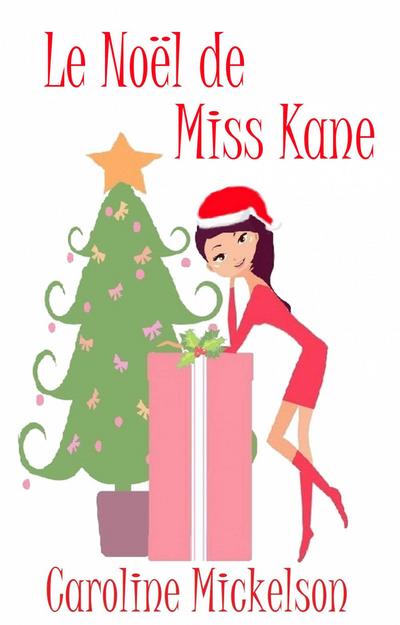 Le Noel de Miss Kane