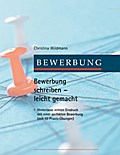 Bewerbung schreiben leicht gemacht