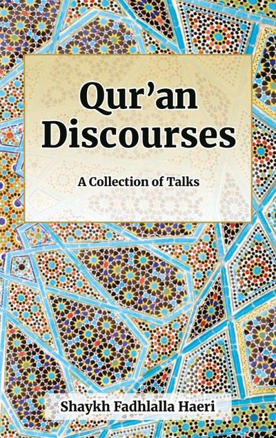 Qur’an Discourses