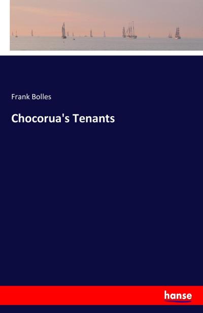 Chocorua’s Tenants