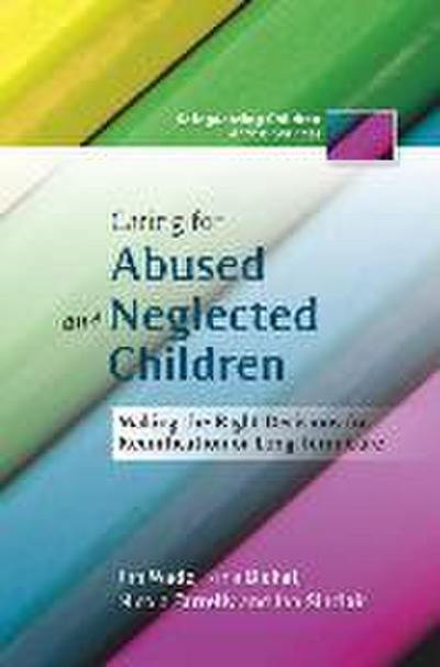 Caring for Abused and Neglected Children