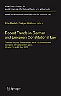 Recent Trends in German and European Constitutional Law