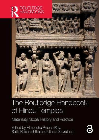 The Routledge Handbook of Hindu Temples