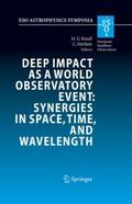 Deep Impact as a World Observatory Event: Synergie