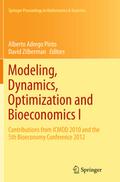 Modeling, Dynamics, Optimization and Bioeconomics 