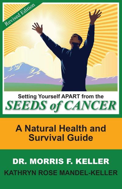 Setting Yourself Apart from the Seeds of Cancer