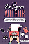 You Can Be a Six Figure Author