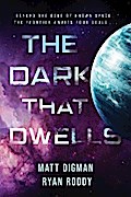 The Dark That Dwells