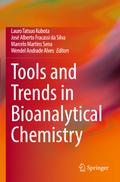 Tools and Trends in Bioanalytical Chemistry