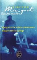 Les Grandes Enquetes de Maigret: Maigret et le voleur paresseux - Maigret tend un piège (Ldp Simenon)