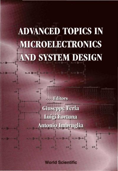 ADVANCED TOPICS IN MICROELECTRONICS & ..