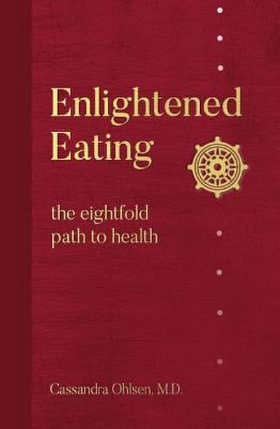 Enlightened Eating