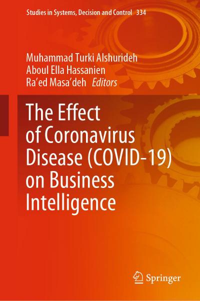 The Effect of Coronavirus Disease (COVID-19) on Business Intelligence