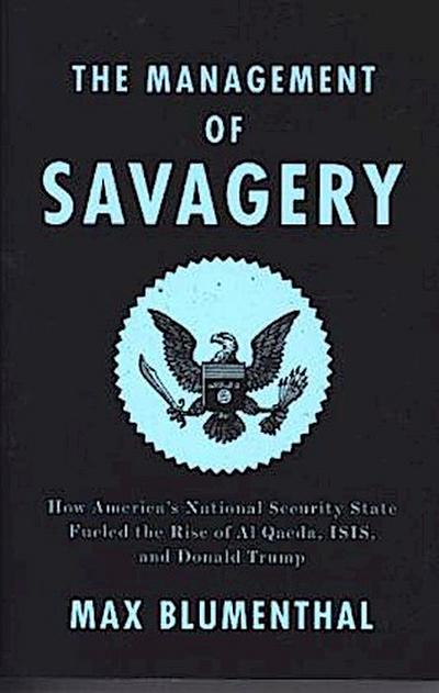 The Management of Savagery