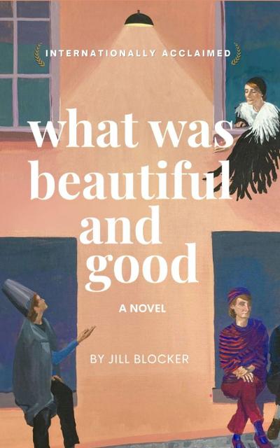 What was Beautiful and Good