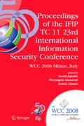 Proceedings of The IFIP Tc 11 23 ’rd’ 