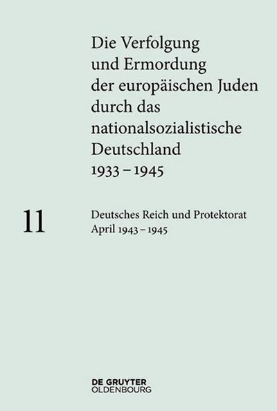 Deutsches Reich und Protektorat Böhmen und Mähren April 1943 - 1945