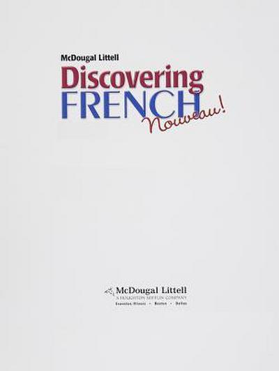Discovering French Nouveau: Lesson Plans Grades 6-8 CA
