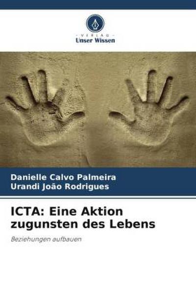 ICTA: Eine Aktion zugunsten des Lebens