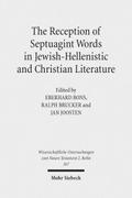 The Reception of Septuagint Words in Jewish-Hellenistic and Christian Literature