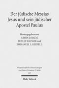 Der jüdische Messias Jesus und sein jüdischer Apos