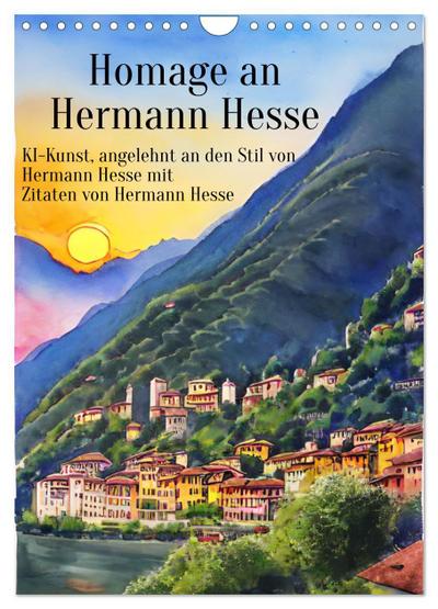 Homage an Hermann Hesse- KI-Kunst angelehnt an den Stil von Hermann Hesse mit Zitaten von Hermann Hesse (Wandkalender 2026 DIN A4 hoch), CALVENDO Monatskalender