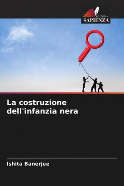 La costruzione dell’infanzia nera