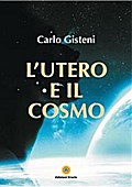 L’utero e il cosmo