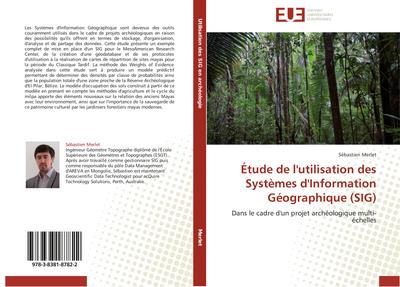 Étude de l’utilisation des Systèmes d’Information Géographique (SIG)