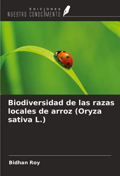 Biodiversidad de las razas locales de arroz (Oryza sativa L.)