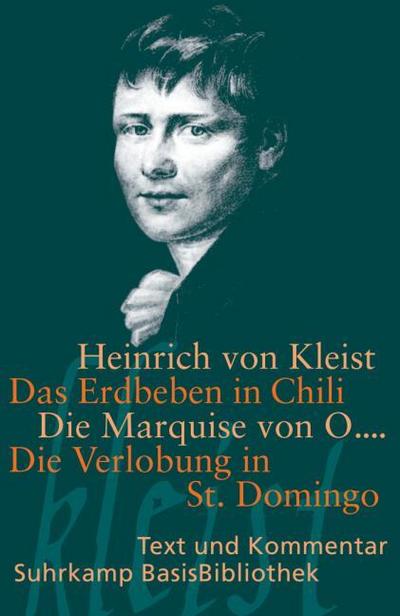 Das Erdbeben in Chili/Die Marquise von O/Die Verlobung in St.Domingo