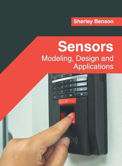 Sensors: Modeling, Design and Applications