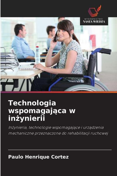 Technologia wspomagaj¿ca w in¿ynierii